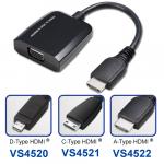 VS4520 / VS4521/ VS4522 HDMI to VGA Adapter